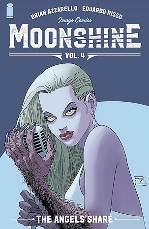 Moonshine: Angel's Share Volume 04 TPB (Pre-Owned)