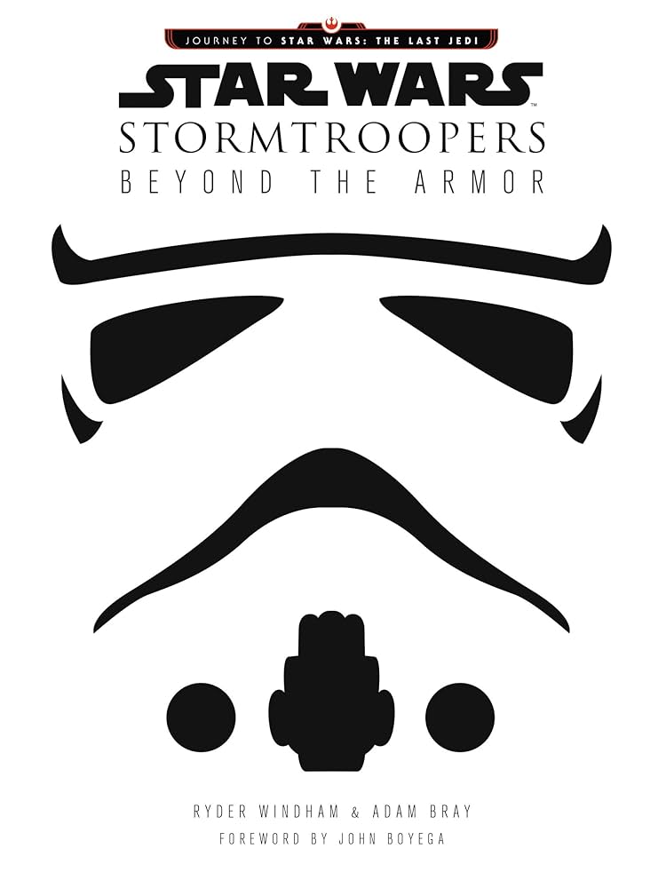 Star Wars Stormtroopers Beyond The Armor Hardcover (Pre-Owned)
