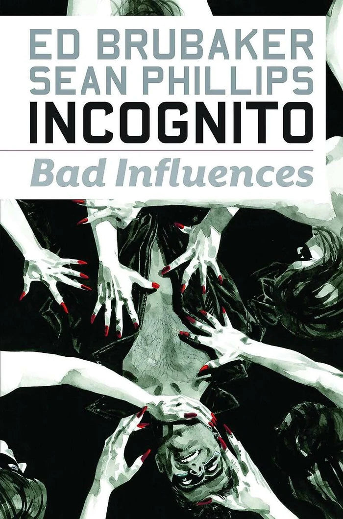 Incognito TPB Volume 02 Bad Influences (Mature) (Pre-Owned)