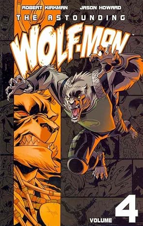 The Astounding Wolf-Man Volume 4 TPB (Pre-Owned)