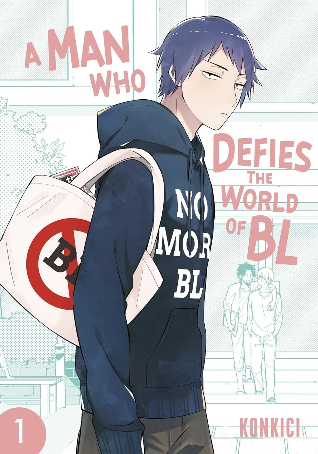 A Man Who Defies The World Of BL Vol 1