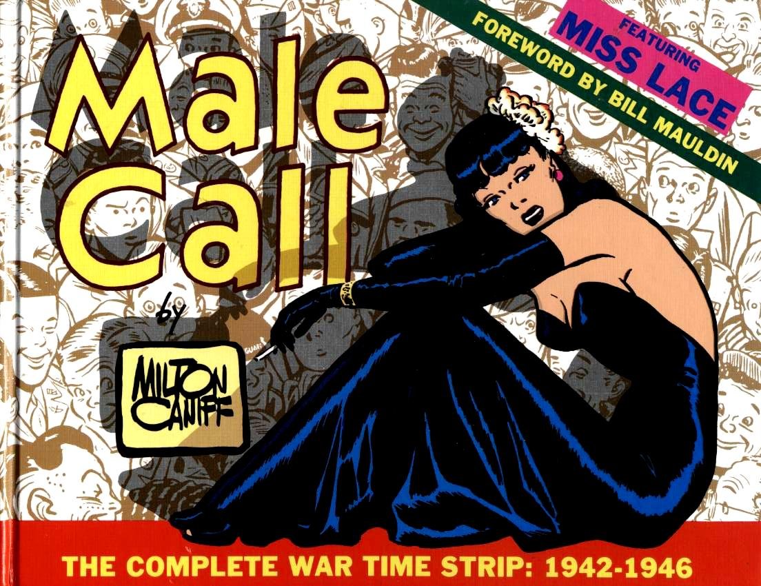 Male Call by Milton Caniff - Complete Series Hardcover (Pre-Owned)