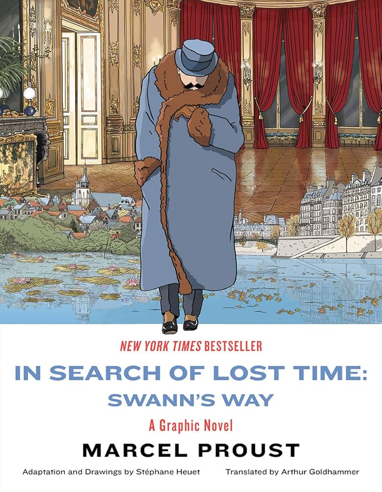 In Search Of Lost Time Swanns Way Graphic Novel (Pre-Owned)