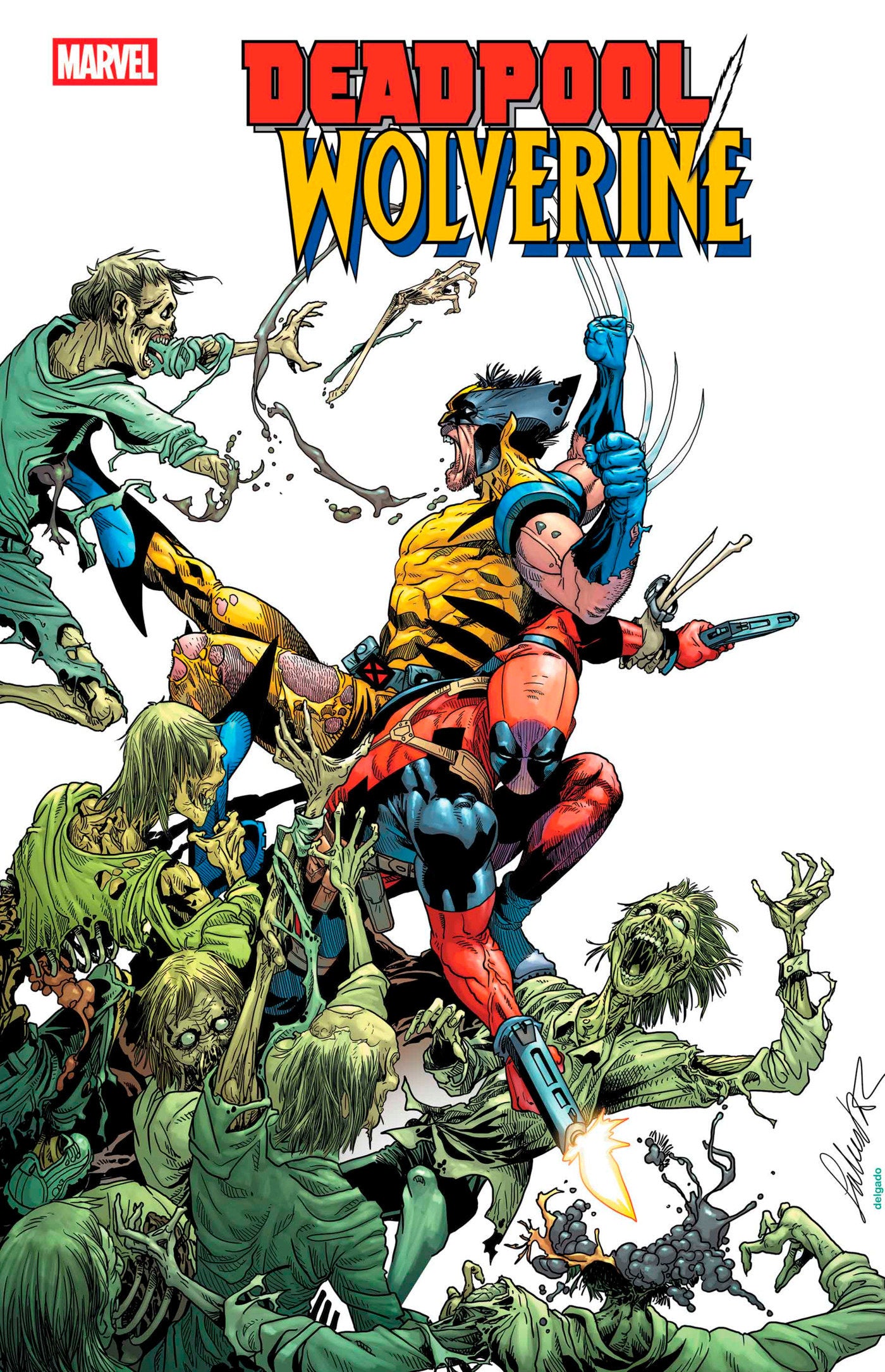 Deadpool/Wolverine #4 1:25 Salvador Larroca Variant
