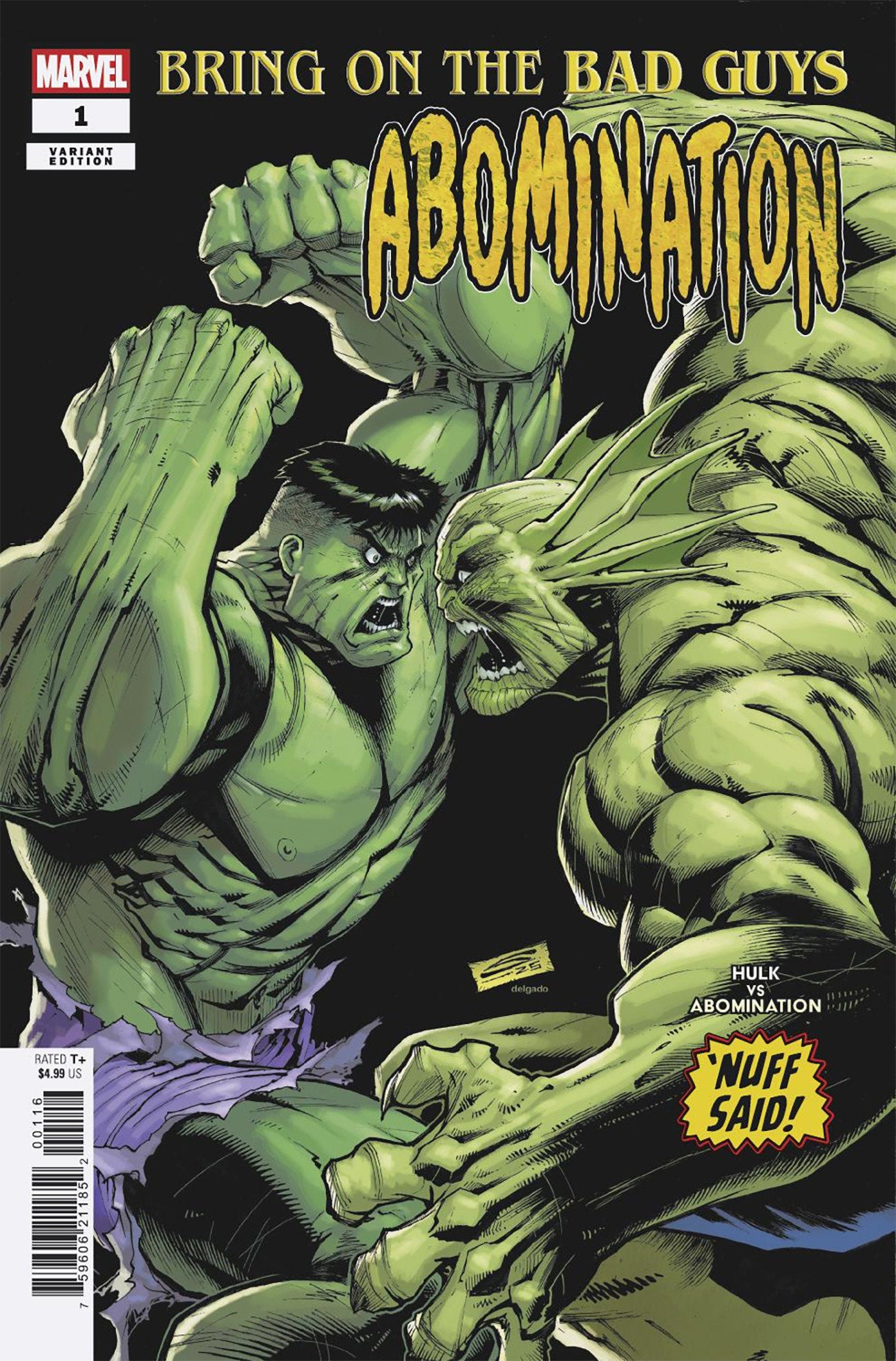 Abomination #1 1:25 Gerardo Sandoval Nuff Said Variant