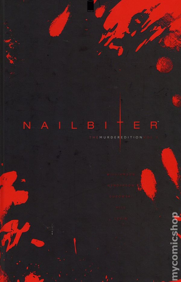 Nailbiter - The Murder Edition Volumes 1, 2, & 3 Set HC