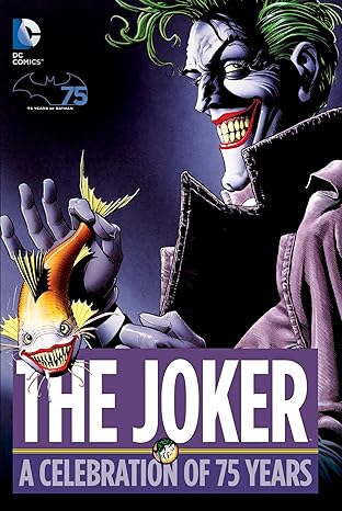 The Joker: A Celebration of 75 Years Hardcover (Pre-Owned)