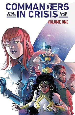 Commenders in Crisis: Book one: The Action TPB (Pre-Owned)