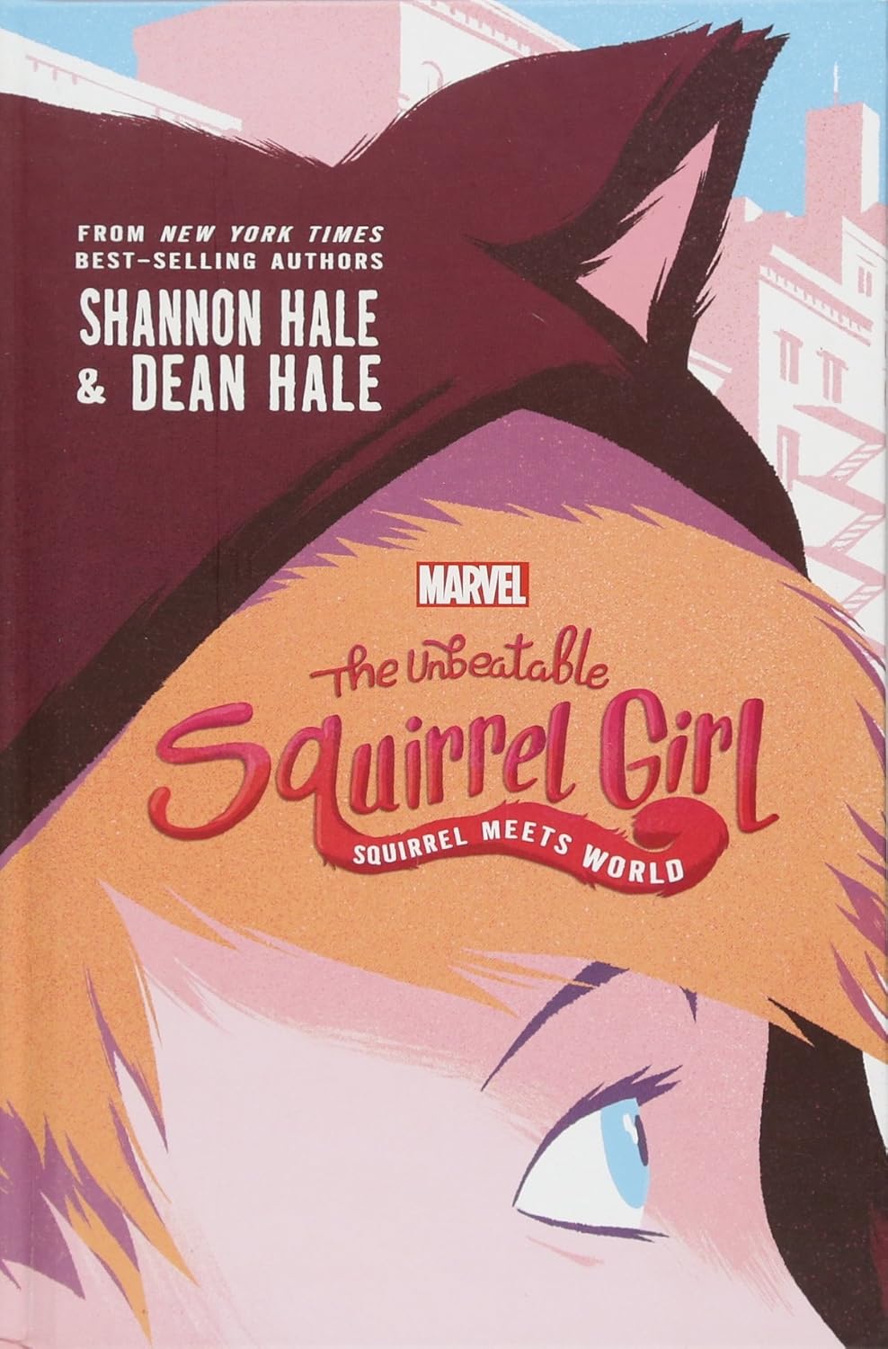 The Unbeatable Squirrel Girl: Squirrel Meets World - Hardcover [Pre-Owned]