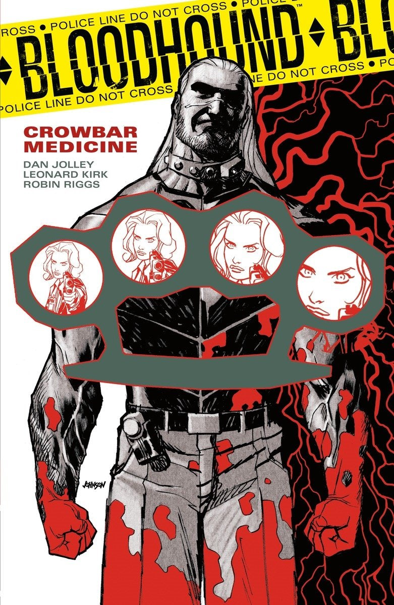 Bloodhound: Crowbar Medicine TPB (Pre-Owned)