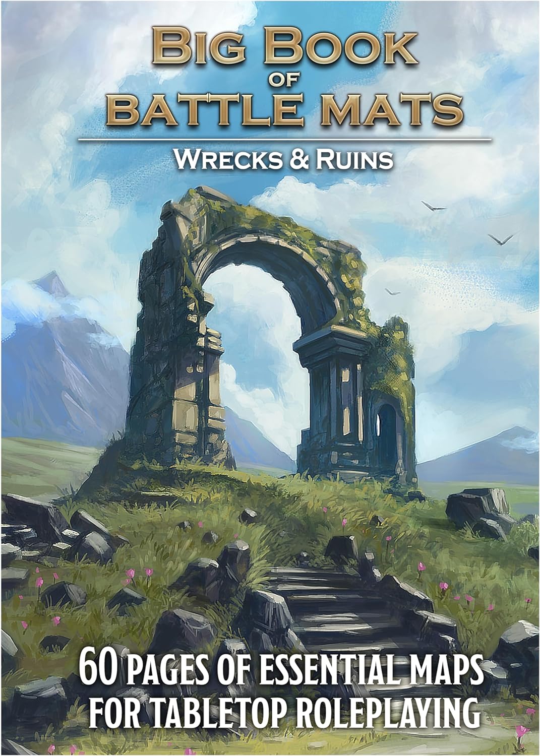 Big Book of Battle Mats Wilds Wrecks & Ruin