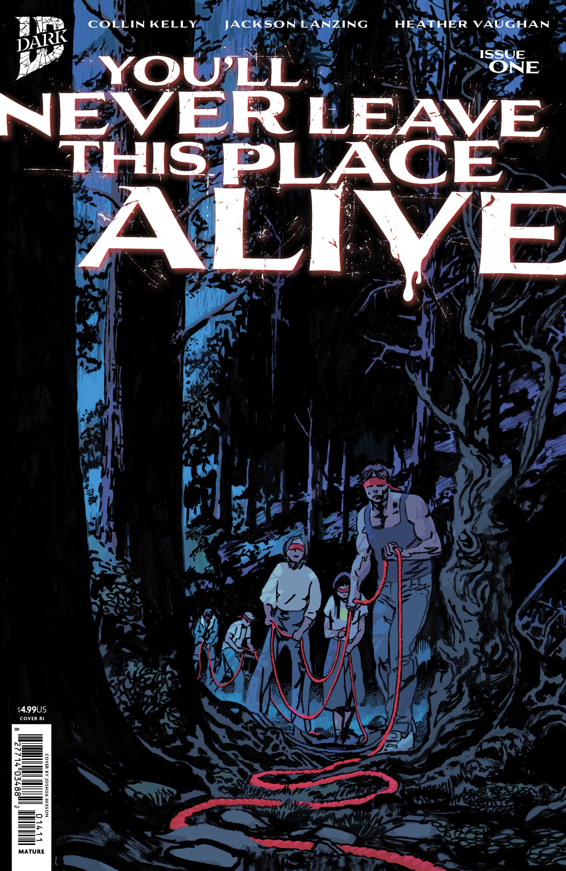 You'll Never Leave This Place Alive #1 1:10 RI Variant (Hixson)