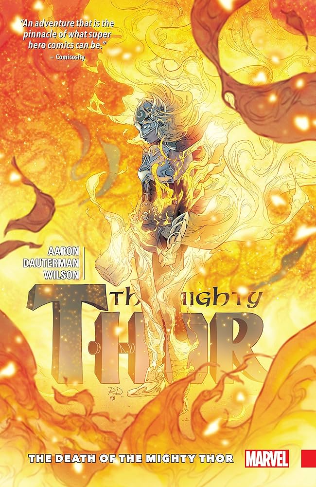 Mighty Thor Vol 5: The Death of The Mighty Thor (Pre-Owned)
