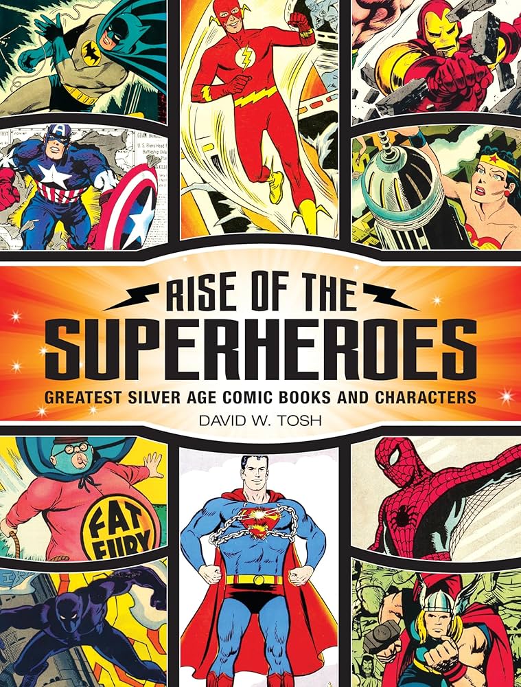 Rise Of Superheroes Greatest Silver Age Comic Books Hardcover (Pre-Owned)