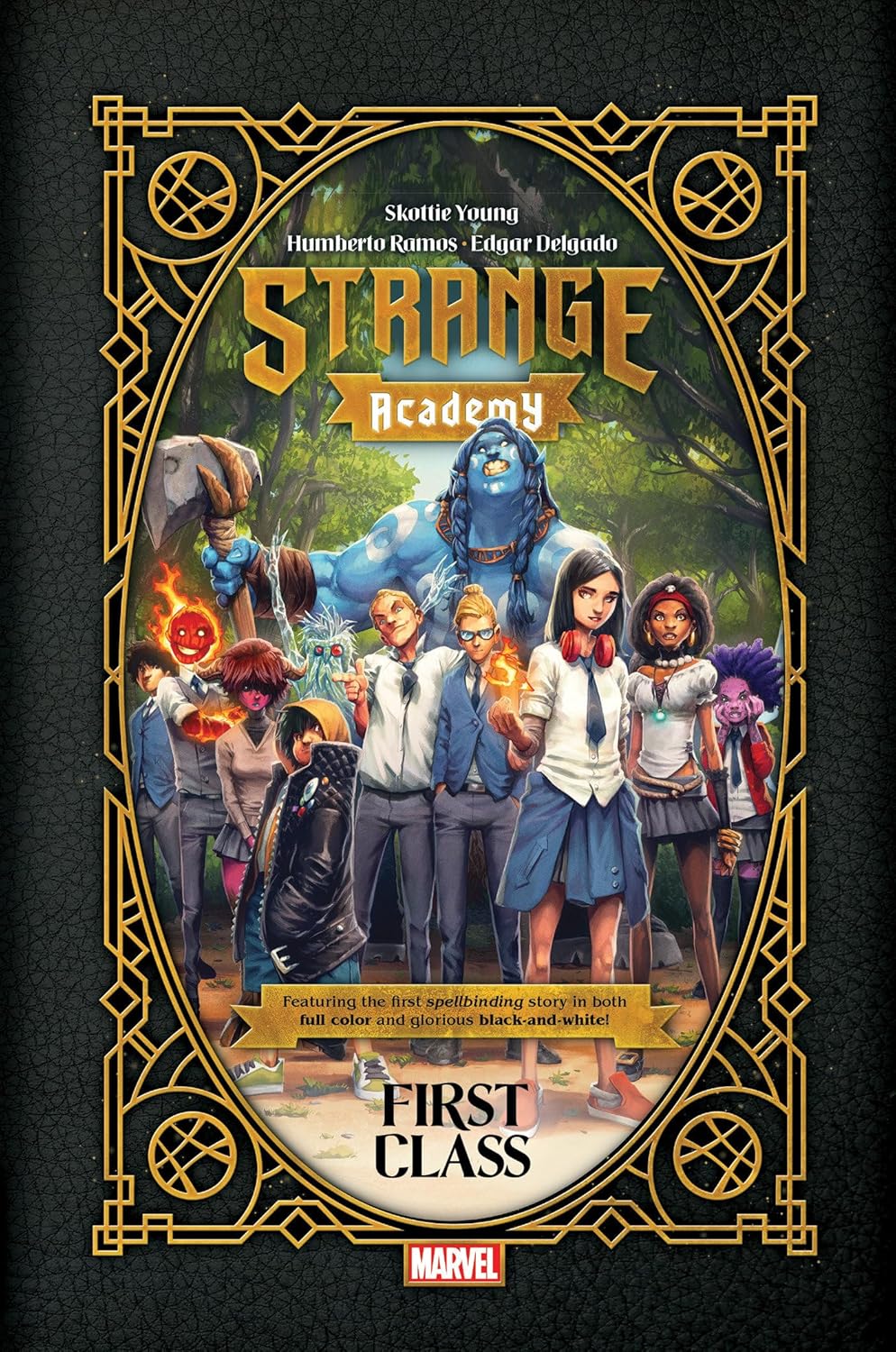 Strange Academy: First Class (Pre-Owned)