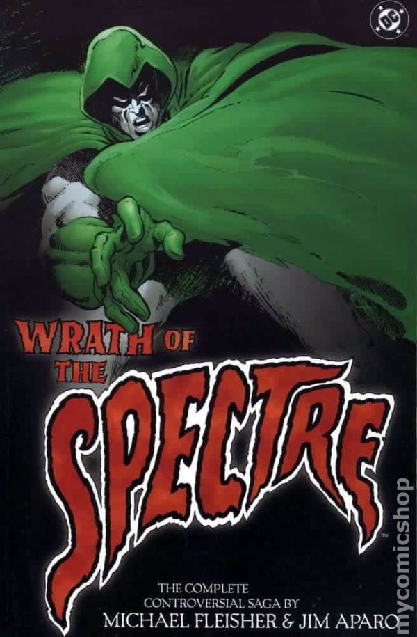 The Wrath Of The Spectre: Complete Controversial Saga - TPB [Pre-Owned]