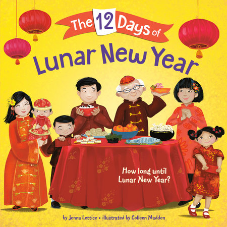 The 12 Days of the Lunar New Year