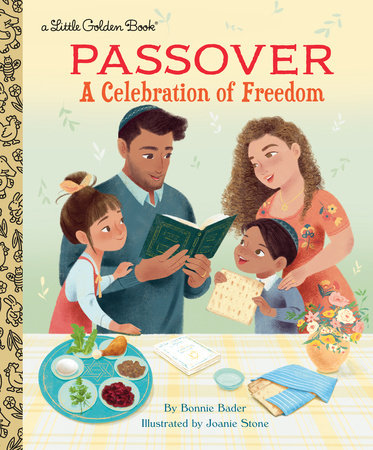 Passover: A Celebration of Freedom Little Golden Book