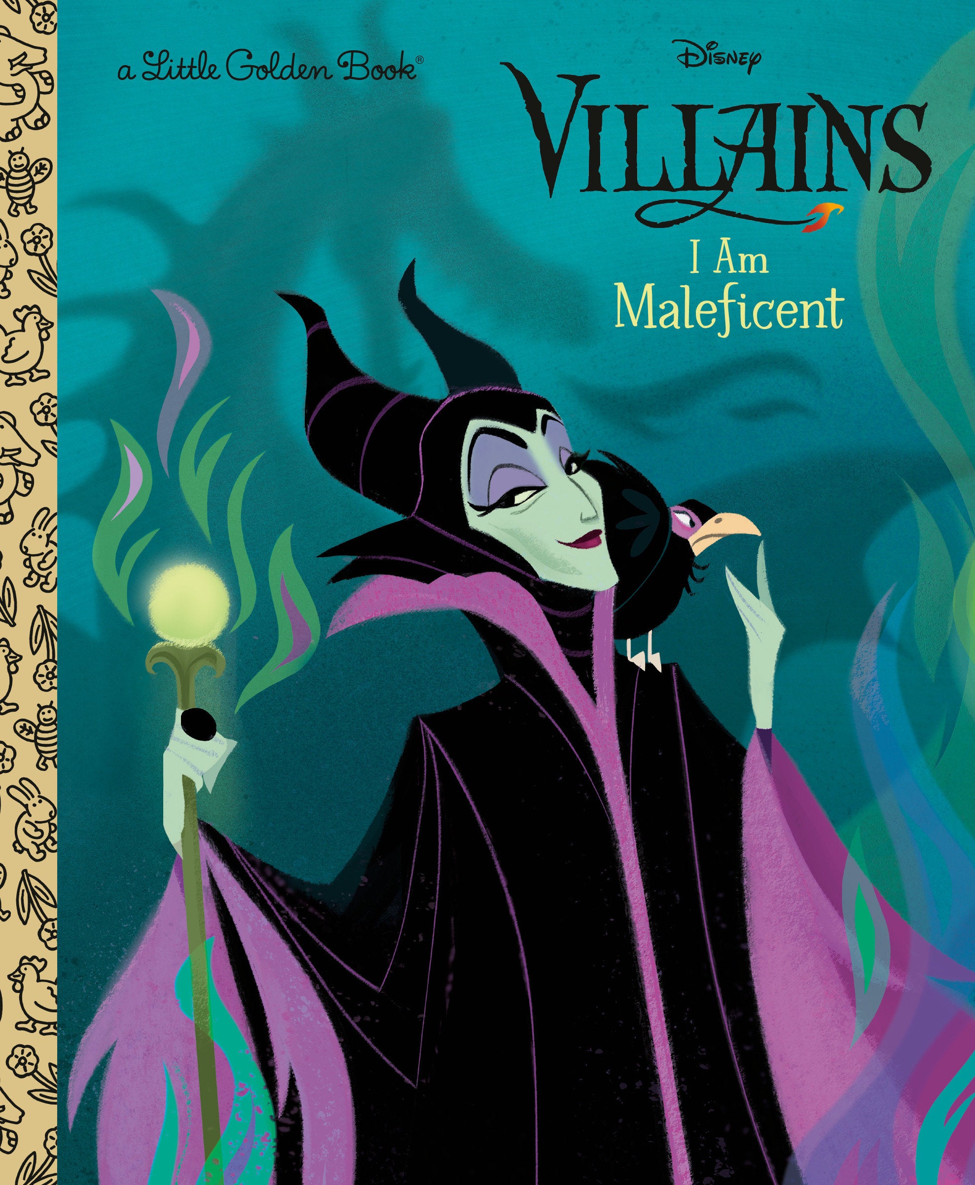 I Am Maleficent (Disney Villains)