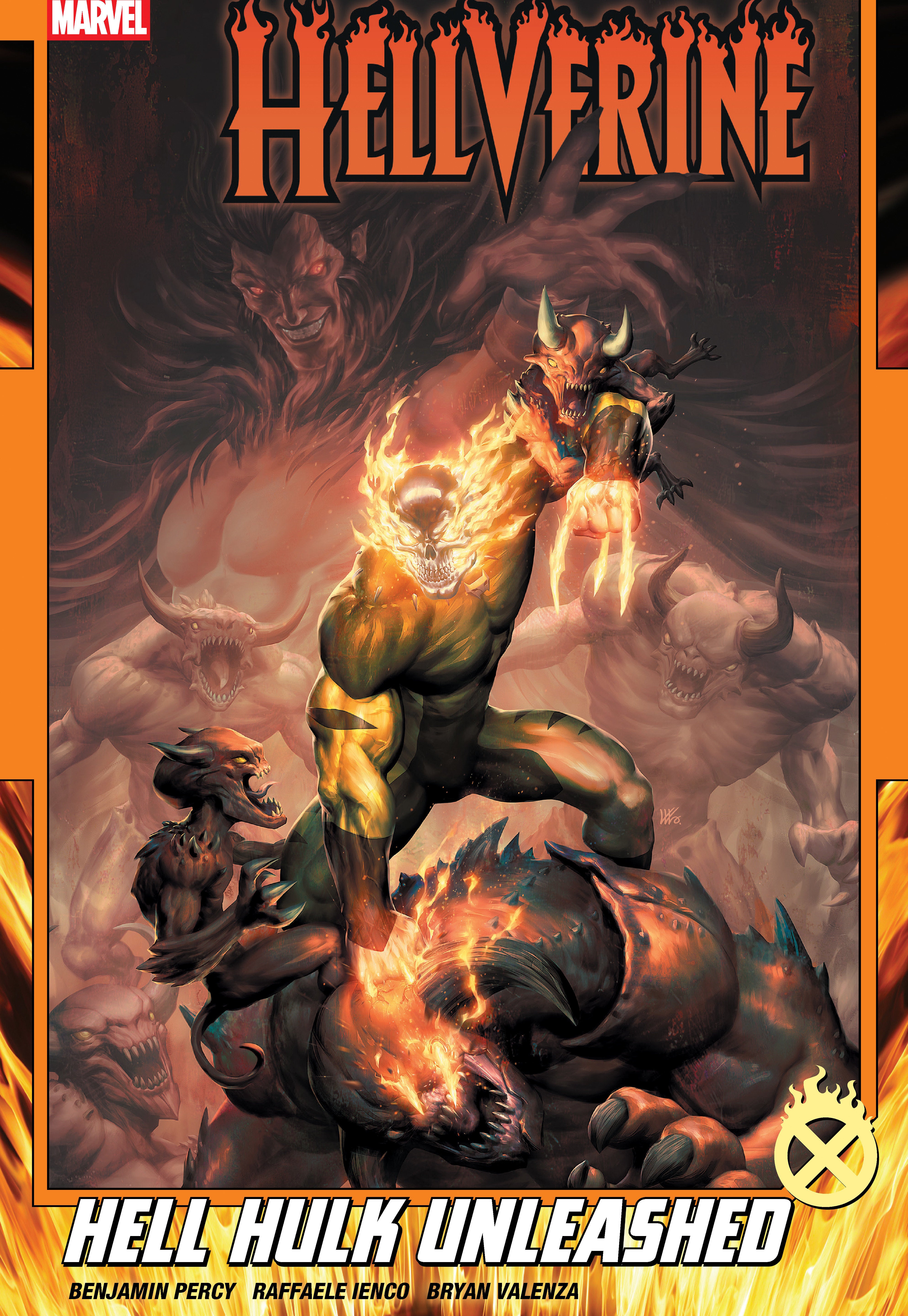 Hellverine Volume. 2: Hell Hulk Unleashed