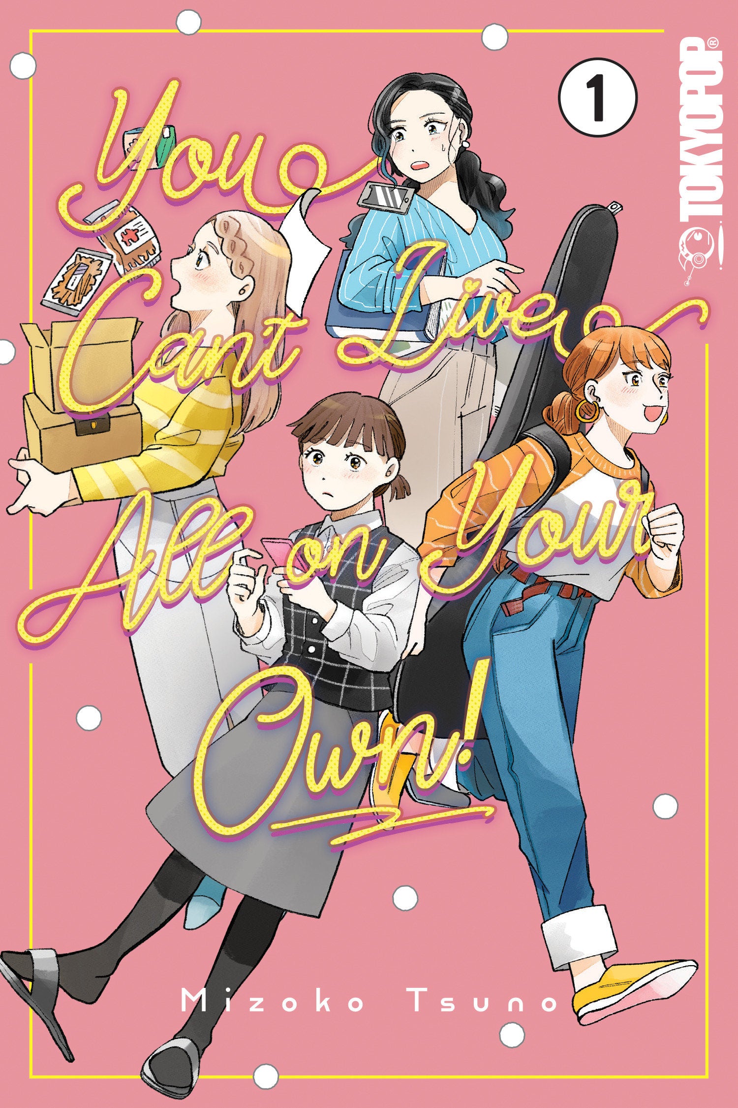 You Can't Live All On Your Own!, Vol 1