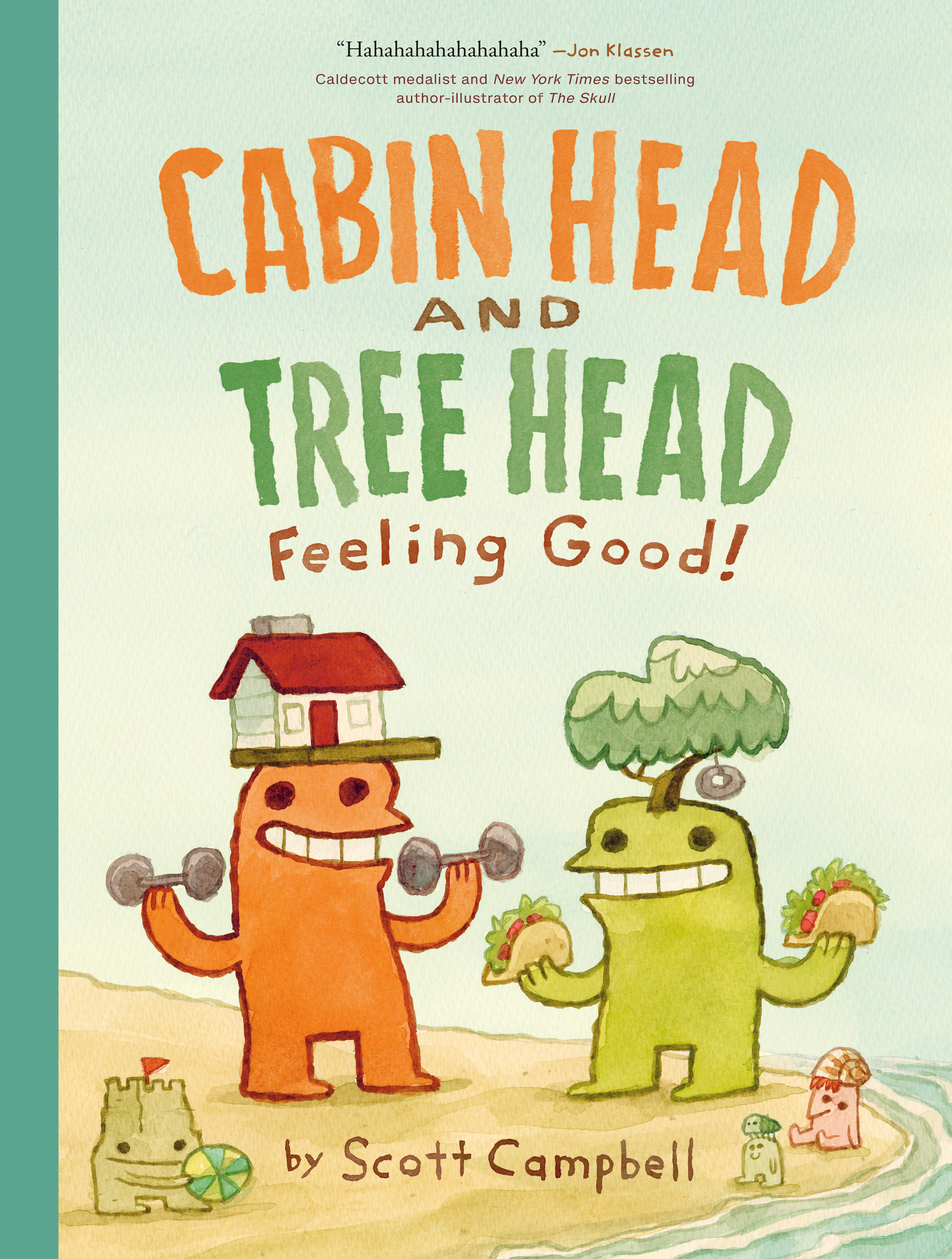 Feeling Good! (Cabin Head And Tree Head, Book #2)