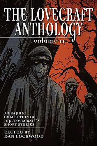The Lovecraft Anthology Vol. 2 TPB [Pre-Owned]