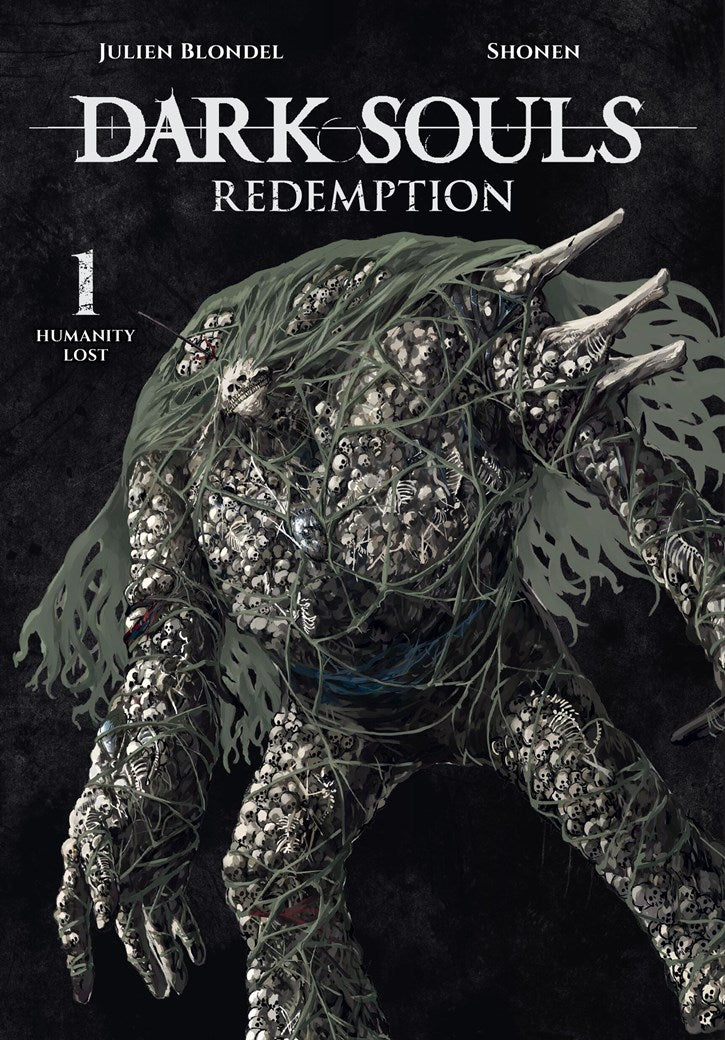 Dark Souls: Redemption: Humanity Lost, Vol. 1