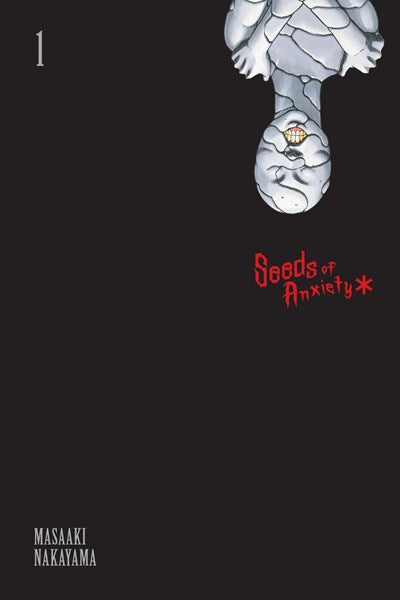 Seeds of Anxiety Vol 1