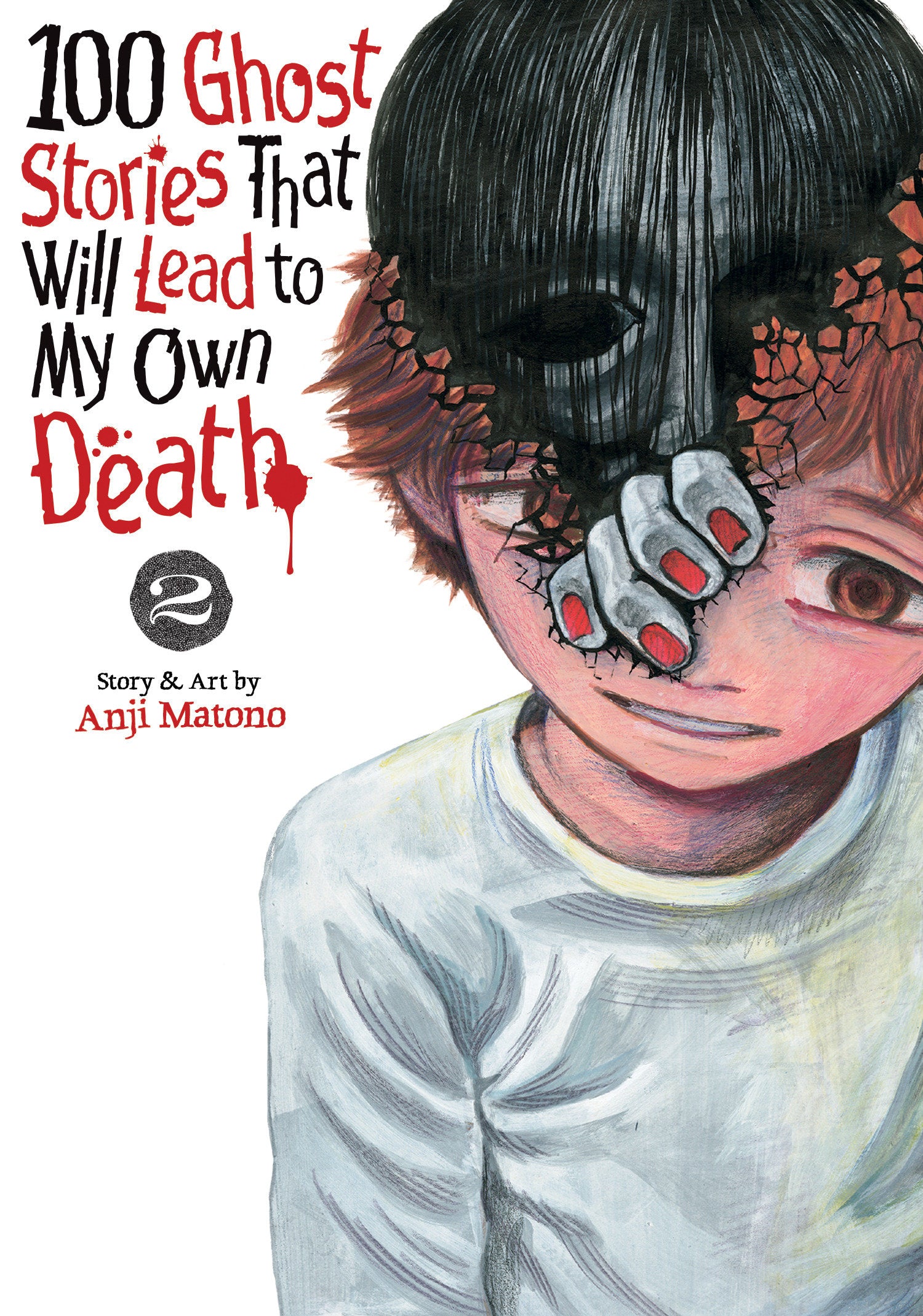 100 Ghost Stories That Lead To My Death Volume 02