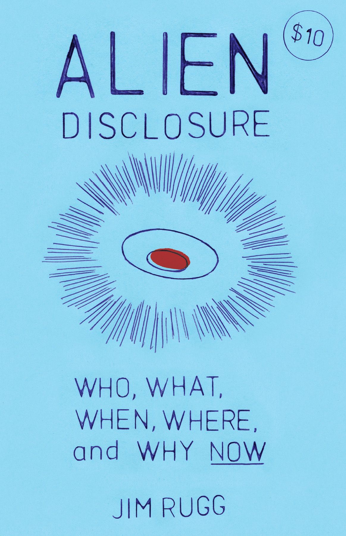 Alien Disclosure by Jim Rugg