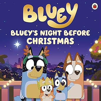 Bluey-s-Night-Before-Xmas-9798217050864_fd5bbd1b-91fa-4ecc-b385-bd85f7ac7428.a97816806a90b9288237c8b80c55bba4.avif