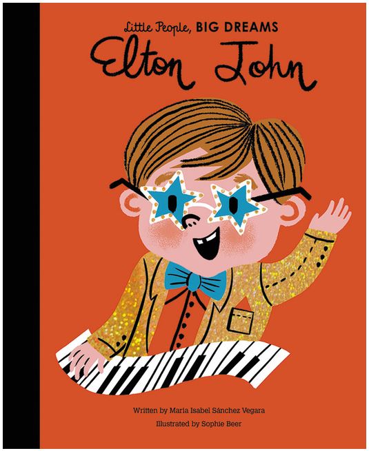 Elton John (Little People, Big Dreams #51)