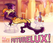 FutureLux! #1 (2nd print) by Scott Gerard Ruhl
