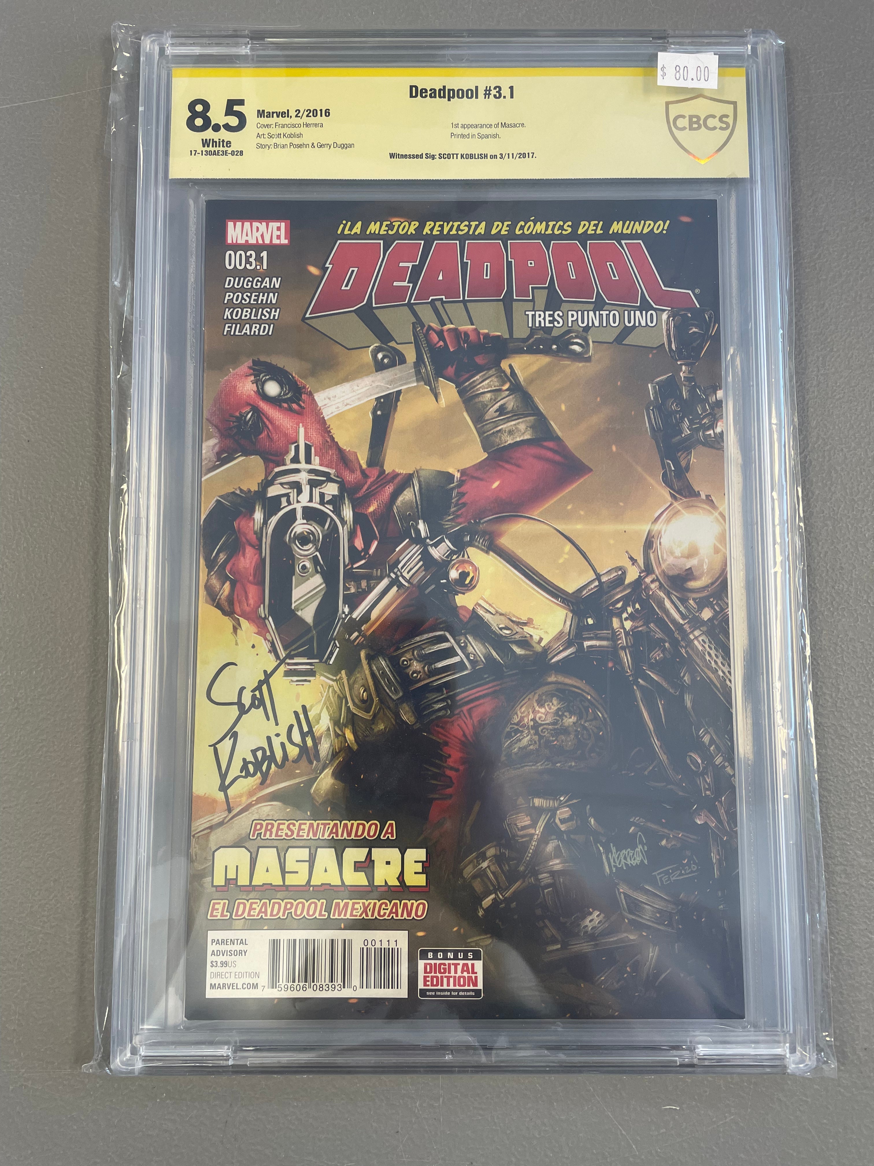 Deadpool #3.1 *Signed* CBCS 8.5