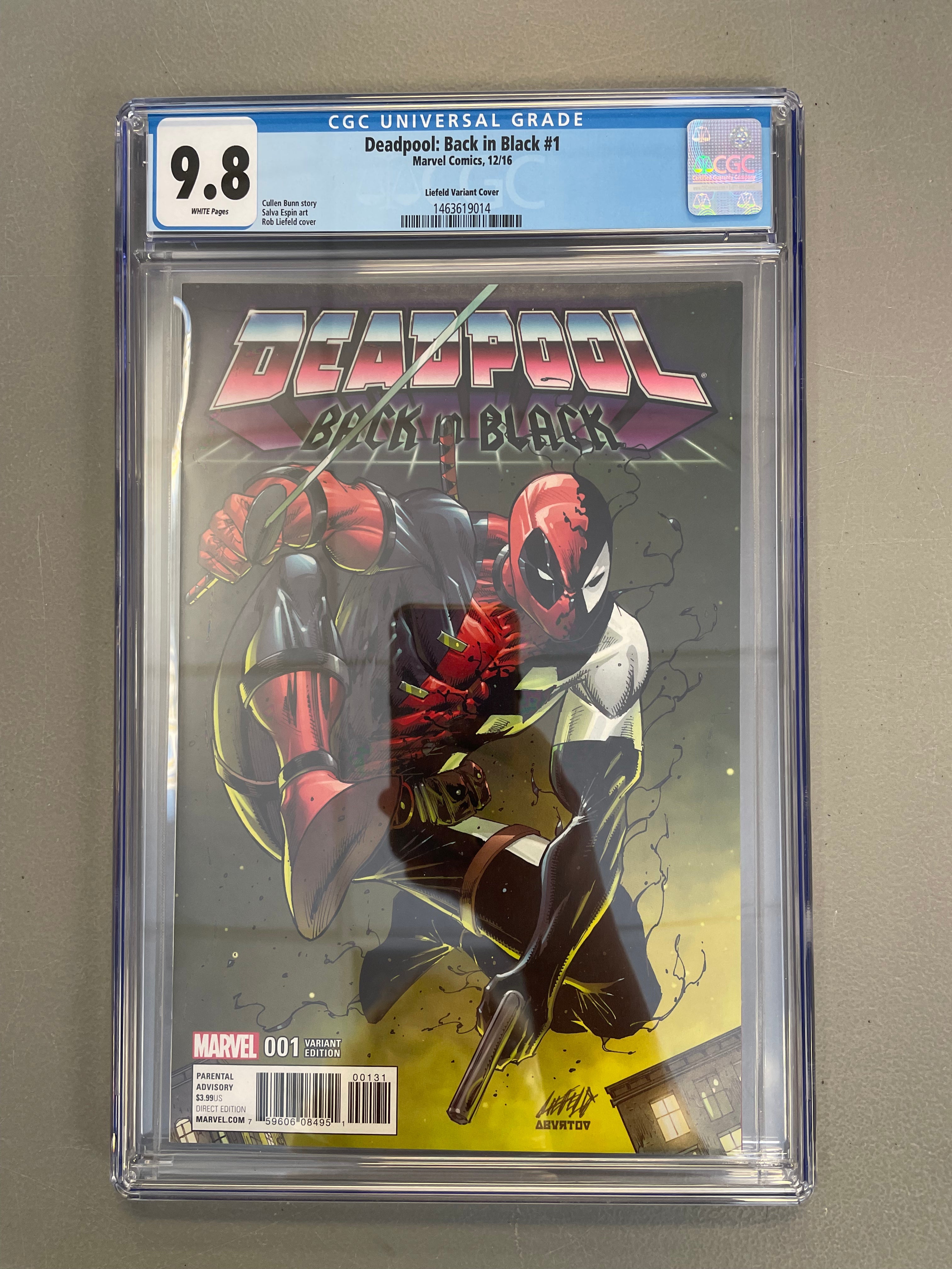 Deadpool Back in Black #1 Liefeld Variant CGC 9.8