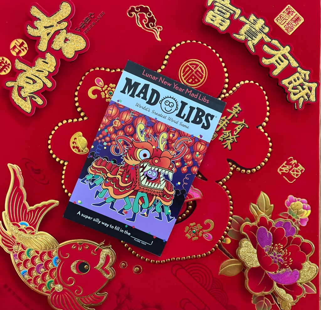 Lunar New Year Mad Libs