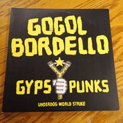 Gogol Bordello – Gypsy Punks (Underdog World Strike)