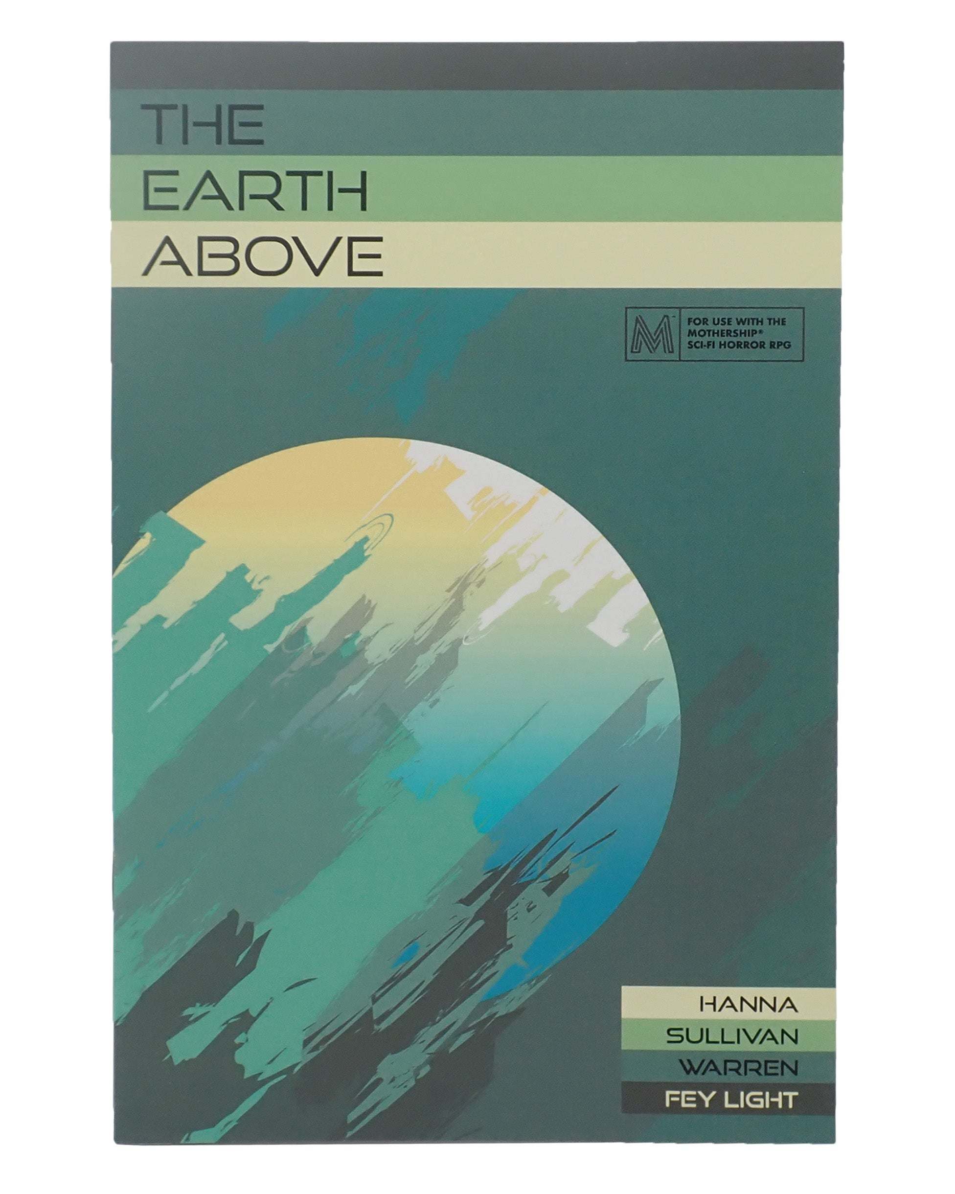 The Earth Above [Pre-Owned RPG]