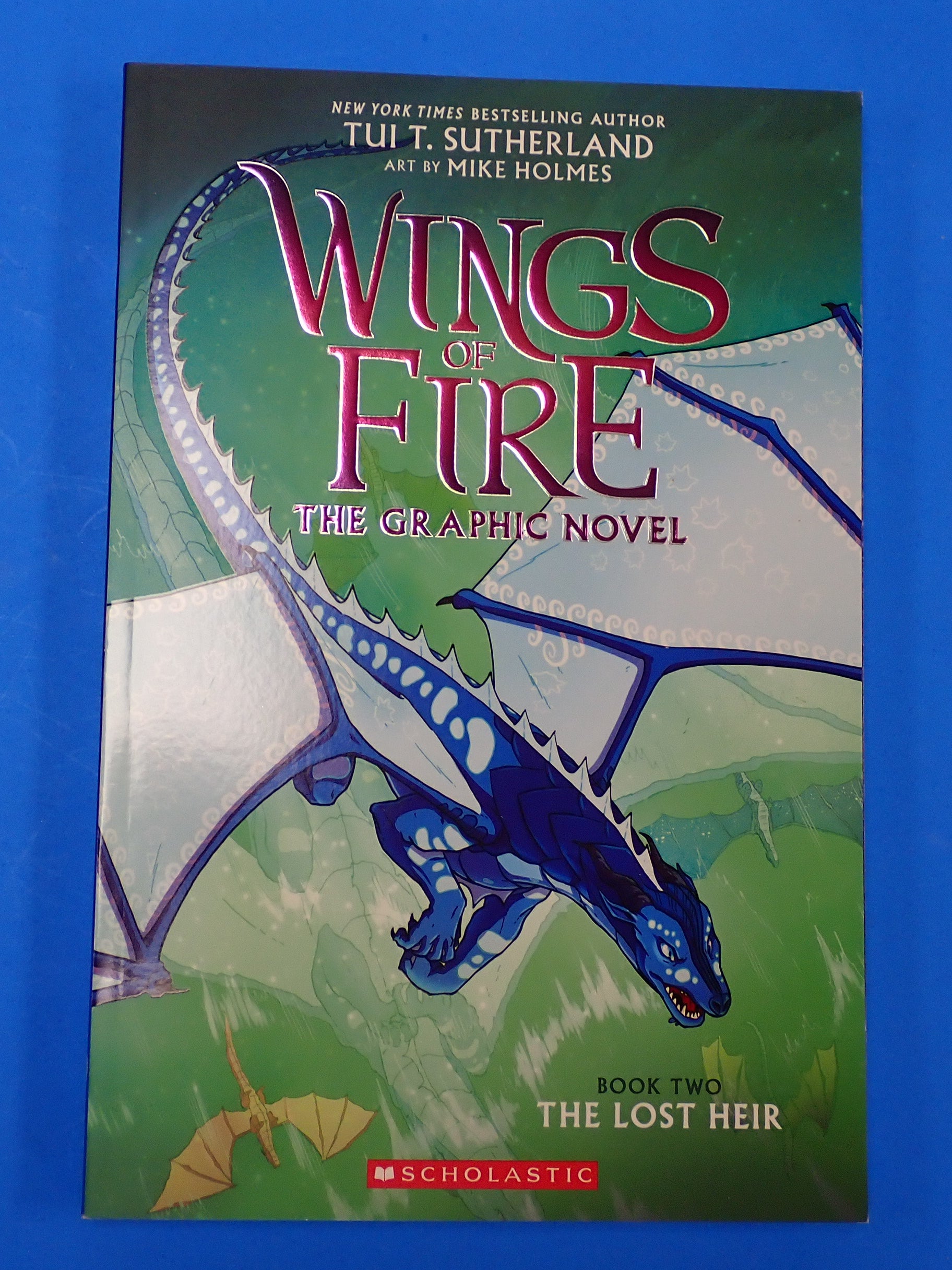 Wings of Fire: The Graphic Novel - The Lost Heir (Book 2) [Pre-Owned]