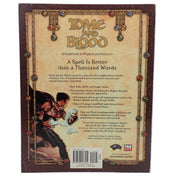 Tome and Blood: A Guidebook to Wizards and Sorcerers - D&D 3.5 [Pre-Owned]
