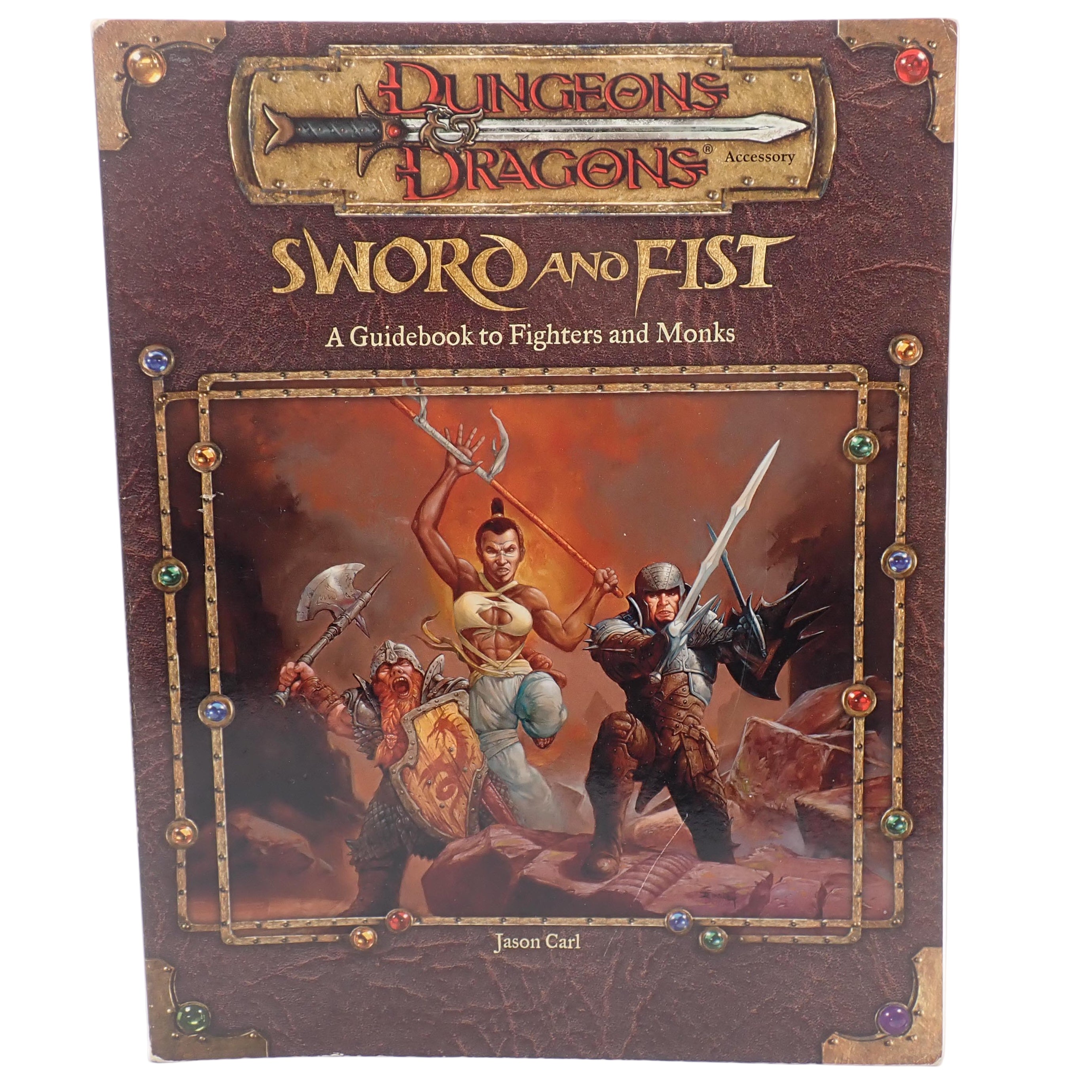 Sword and Fist: A Guidebook to Fighters and Monks - D&D 3.5 [Pre-Owned]