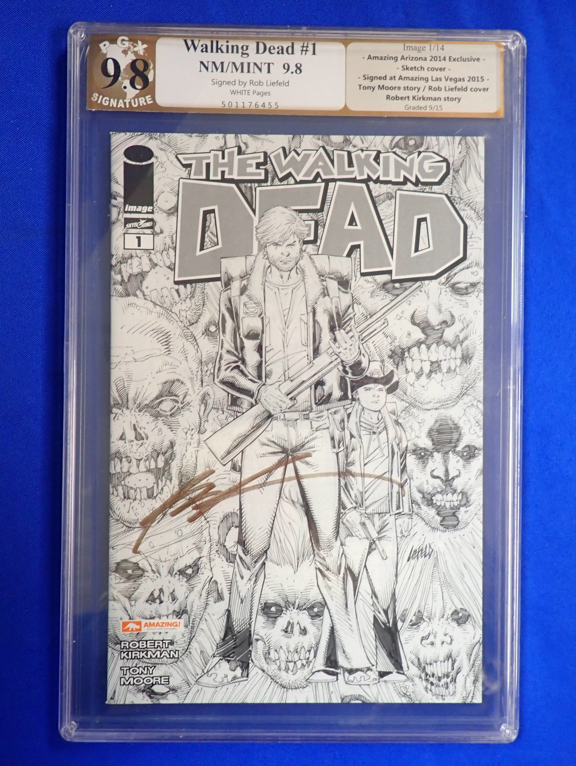 Walking Dead #1 (2014) PGX 9.8 SIGNED by Rob Liefeld