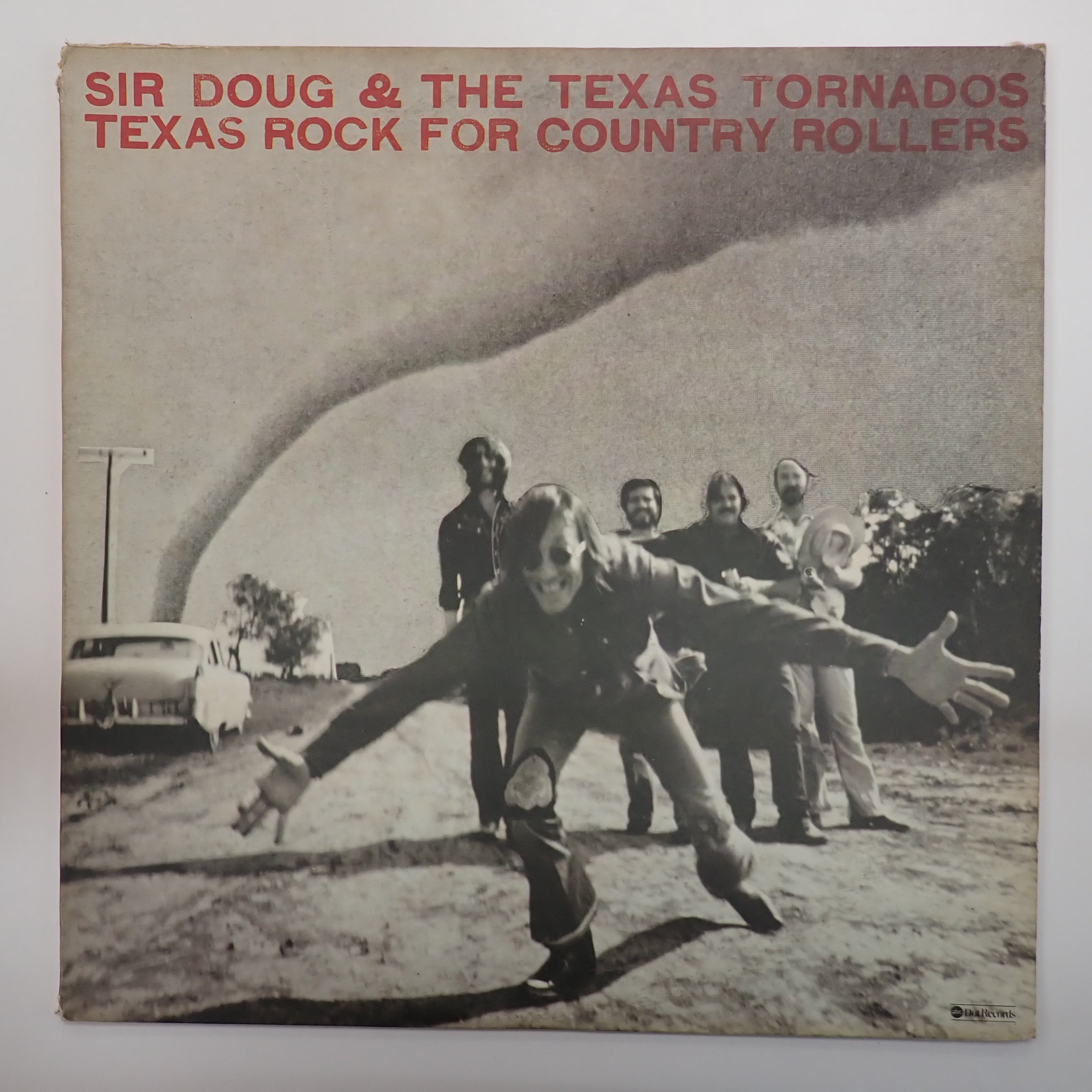 Sir Doug & The Texas Tornados - Texas Rock For Country Rollers