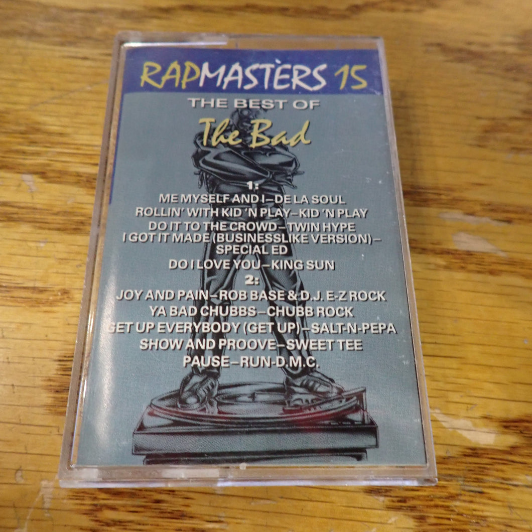 Rapmasters 15: The Best Of The Bad