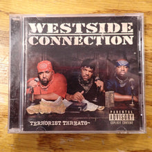 Load image into Gallery viewer, Westside Connection - Terrorist Threats
