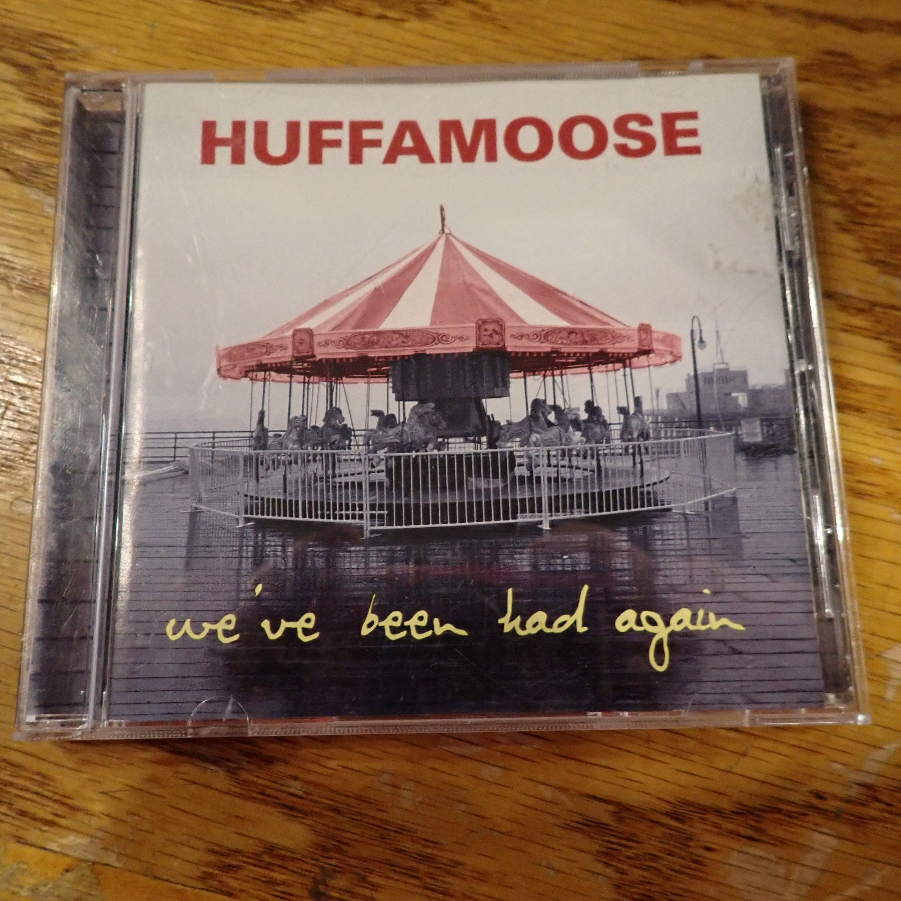 Huffamoose – We've Been Had Again