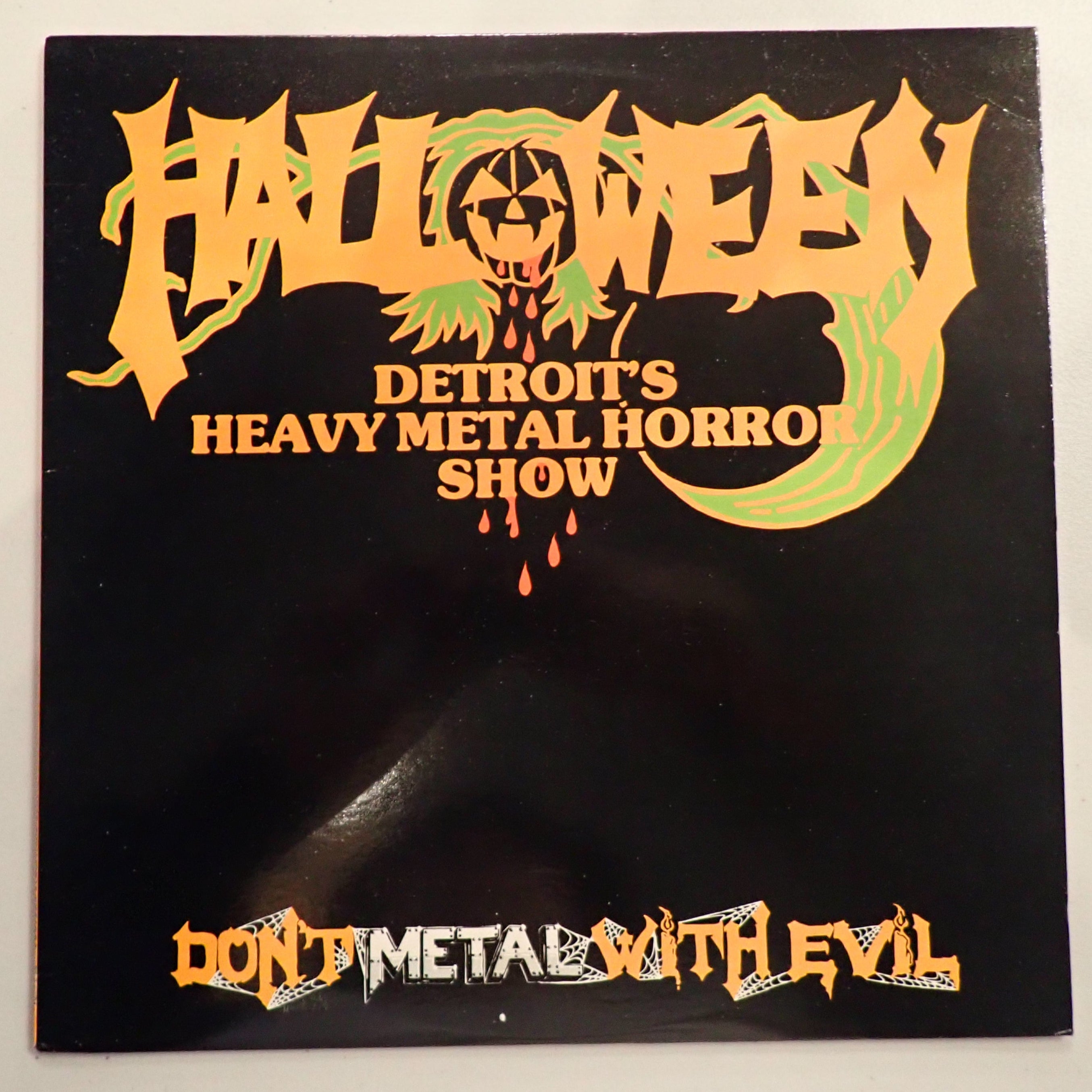 Halloween - Don't Metal With Evil