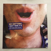 Say Anything - I Don't Think It Is