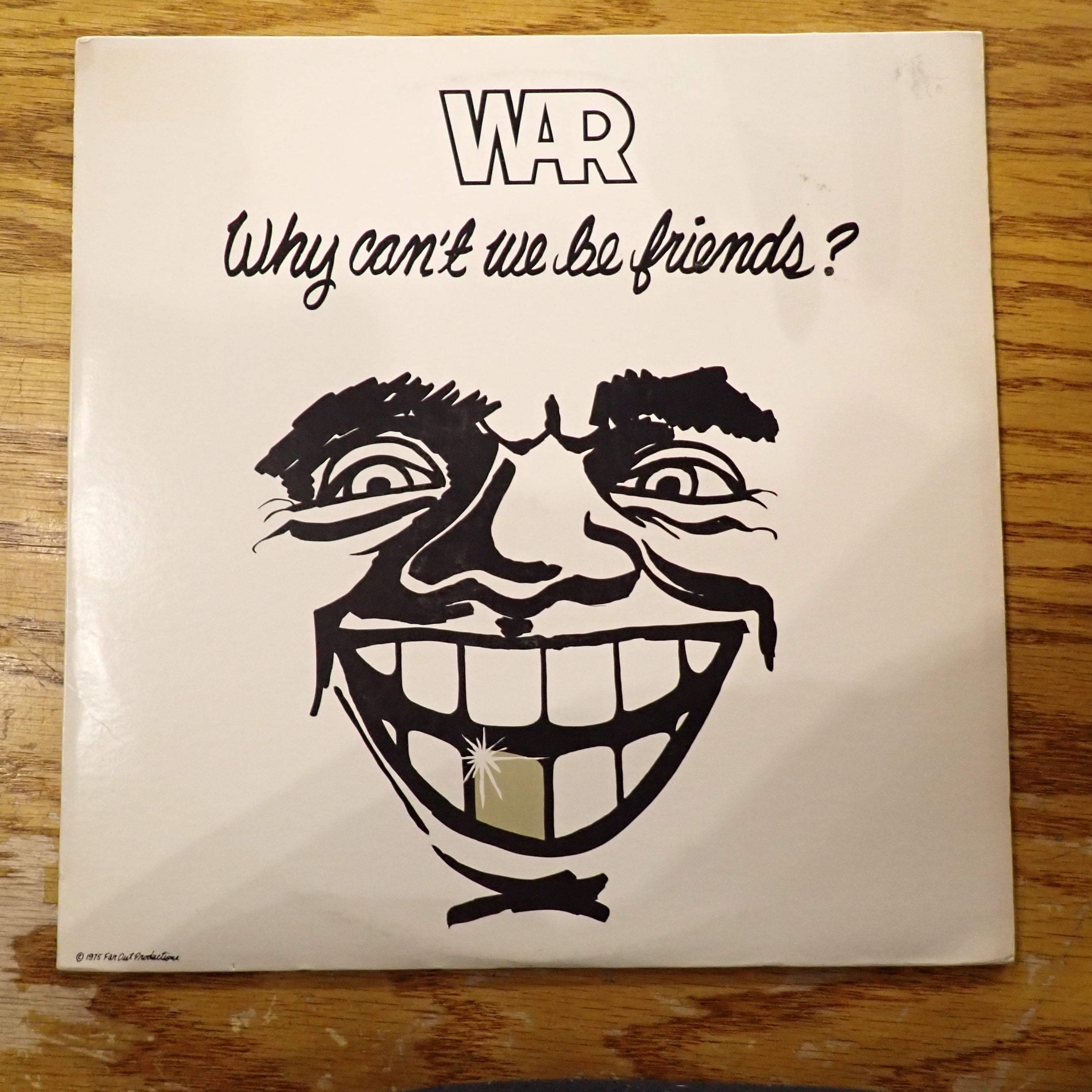 War - Why Can't We Be Friends?